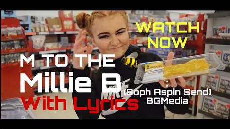 millie b m to the b lyrics|sophie aspin lyrics.